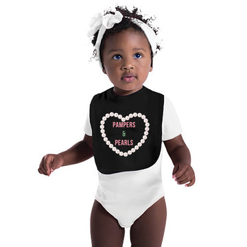 Fashionable Printed Bibs | Pampers and Pearls Bib | Divine Legacy Kids